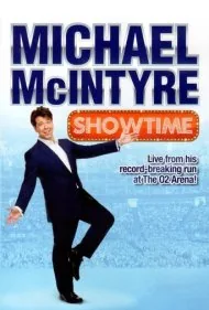 مایکل مک‌اینتایر: وقت نمایش (Michael McIntyre: Showtime)