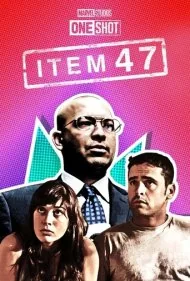 فیلم کوتاه مارول: آیتم ۴۷ (Marvel One-Shot: Item 47)