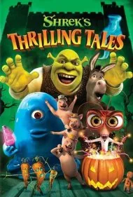 داستان‌های هیجان‌انگیز شرک (Shrek's Thrilling Tales)