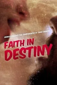 ایمان به سرنوشت (Faith in Destiny)