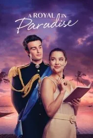 شاهزاده ای در بهشت (A Royal in Paradise)