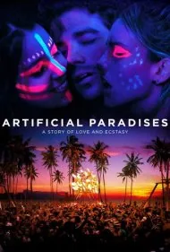 بهشت‌های مصنوعی (Artificial Paradises)