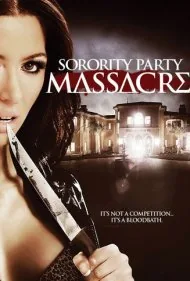 قتل‌عام مهمانی انجمن دختران (Sorority Party Massacre)