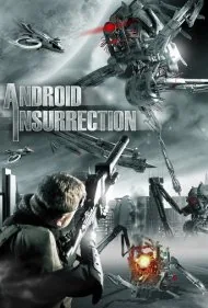 شورش اندرویدها (Android Insurrection)