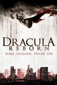 دراکولا: رستاخیز (Dracula: Reborn)