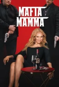 مادر مافیا (Mafia Mamma)