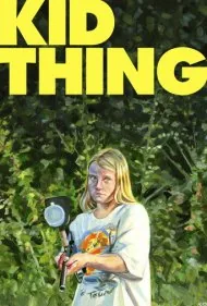 بچه بازیگوش (Kid-Thing)