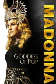 مدونا: الهه پاپ (Madonna: Goddess of Pop)