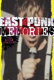 خاطرات پانک شرق (East Punk Memories)