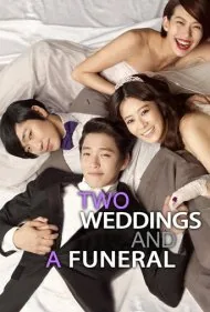 دو عروسی و یک تشییع جنازه (Two Weddings and a Funeral)