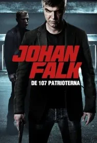 یوهان فالک: ۱۰۷ وطن‌پرست (Johan Falk: De 107 patrioterna)