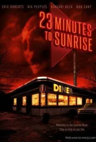 ۲۳ دقیقه تا طلوع آفتاب (23 Minutes to Sunrise)