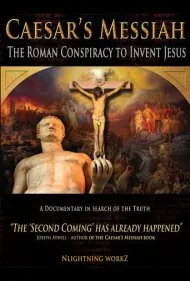 مسیح سزار: توطئه رومی برای جعل عیسی (Caesar's Messiah: The Roman Conspiracy to Invent Jesus)