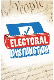 اختلال انتخاباتی (Electoral Dysfunction)