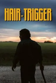 موشکاف (Hair-Trigger)