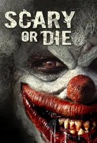 بترس یا بمیر (Scary or Die)