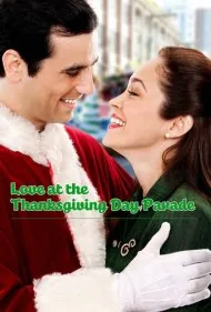 عشق در رژه روز شکرگزاری (Love at the Thanksgiving Day Parade)