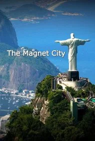 شهر آهن‌ربا (The Magnet City)