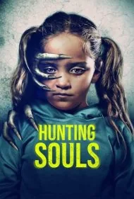 شکار ارواح (Hunting Souls)