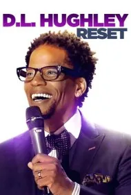 دی. ال. هیوگلی: بازنشانی (D.L. Hughley: Reset)