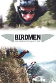 مردان پرنده: رویای دیرینه پرواز انسان (Birdmen: The Original Dream of Human Flight)