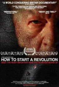 چگونه یک انقلاب راه بیندازیم (How to Start a Revolution)