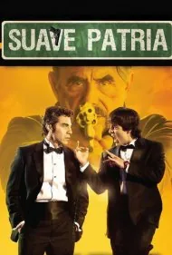 وطن دوست‌داشتنی (Suave Patria)