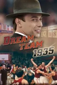 تیم رویایی ۱۹۳۵ (Dream Team 1935)