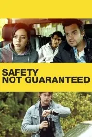 تضمینی برای امنیت نیست (Safety Not Guaranteed)