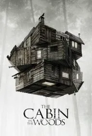 کلبه‌ای در جنگل (The Cabin in the Woods)