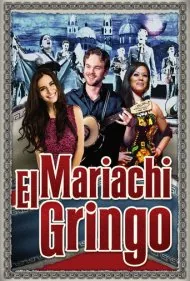 ماریاچی گرینگو (Mariachi Gringo)