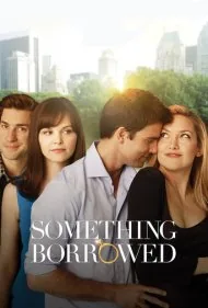 قرض گرفتن (Something Borrowed)