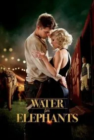 آب برای فیل‌ها (Water for Elephants)