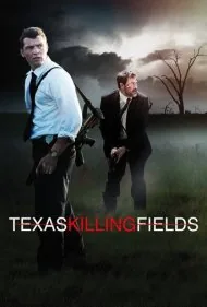 قتلگاه‌های تگزاس (Texas Killing Fields)