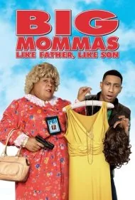 مامان‌بزرگ‌ها: مثل پدر، مثل پسر (Big Mommas: Like Father, Like Son)