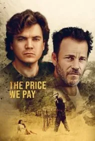 بهایی که می پردازیم (The Price We Pay)