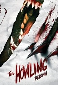زوزه: تولد دوباره (The Howling: Reborn)