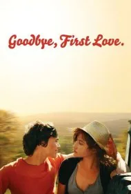خداحافظ عشق اول (Goodbye First Love)