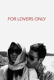 فقط برای عاشقان (For Lovers Only)