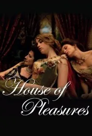 خانه بردباری (House of Pleasures)
