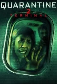 قرنطینه ۲: ترمینال (Quarantine 2: Terminal)