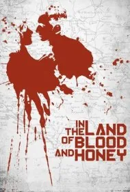 در سرزمین خون و عسل (In the Land of Blood and Honey)