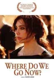 حالا کجا برویم؟ (Where Do We Go Now?)