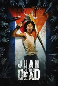 خوان مردگان (Juan of the Dead)