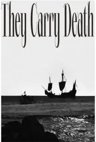 اونا مرگ و با خودشون حمل میکنن (They Carry Death)