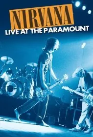 نیروانا: اجرای زنده در پارامونت (Nirvana: Live at the Paramount)
