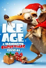 عصر یخبندان: کریسمس ماموتی (Ice Age: A Mammoth Christmas)