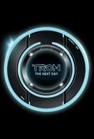 ترون: روز بعد (TRON: The Next Day)
