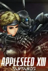 دانه سیب ۱۳: تارتاروس (Appleseed XIII: Tartaros)