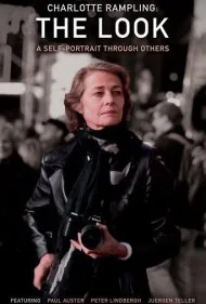 شارلوت رمپلینگ: نگاه (Charlotte Rampling: The Look)